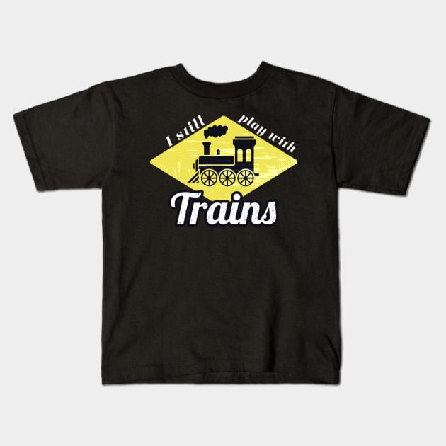 Railroader Play With Trains Locomotive Kids T-Shirt by Foxxy Merch